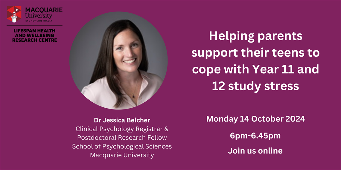 Event Banners_Helping parents support their teens to cope with Year 11 and 12 study stress webinar.png